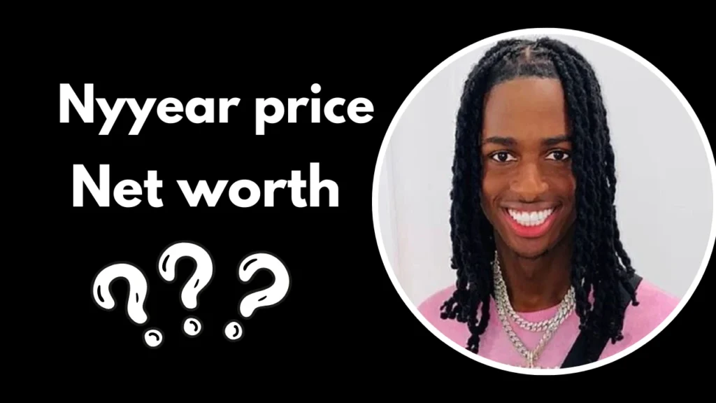 Nyyear Price Net Worth | Age, Girlfriend, Height, Cars