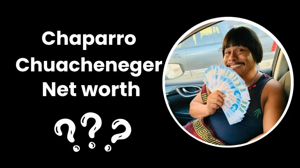 Chaparro Chuacheneger Net Worth | Age, Wife, Height 2024