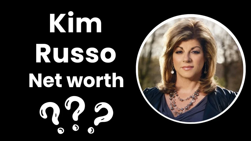 Kim Russo Net Worth