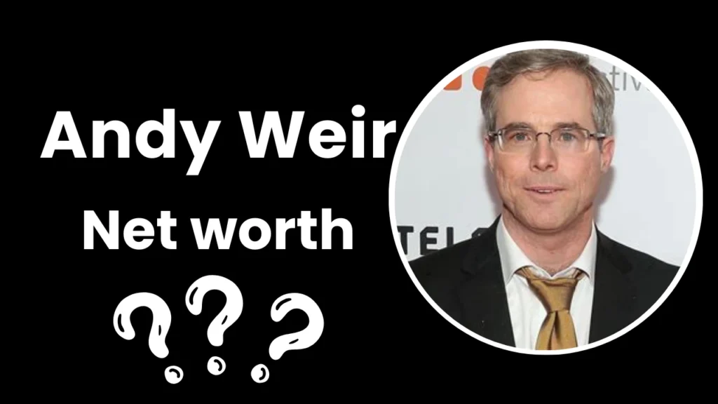 Andy Weir net worth